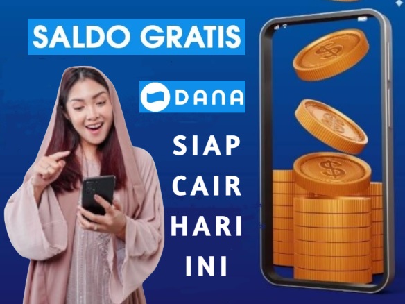 Saldo DANA gratis siap cair dari aplikasi penghasil uang