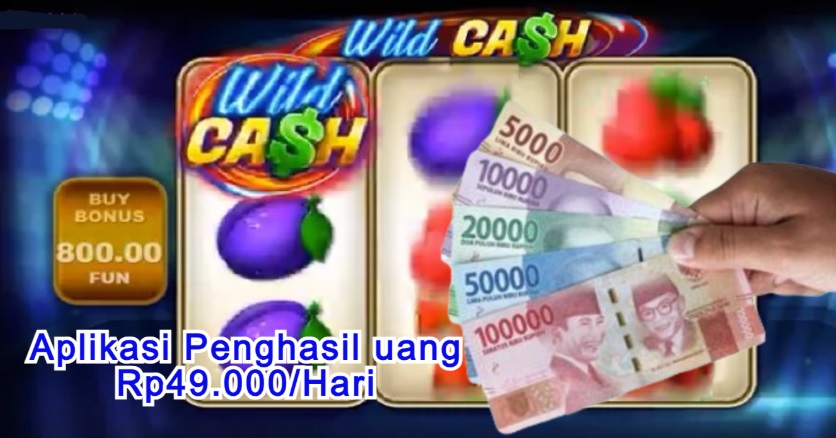 Aplikasi Penghasil Uang Wild Cash yang terbukti cepat membayar.