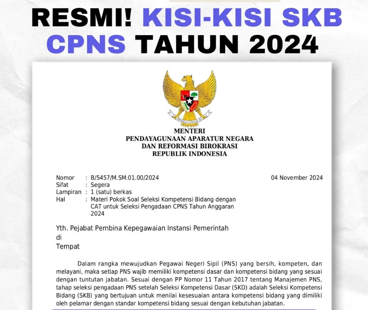 Berikut adalah kisi-kisi PDF SKB CPNS 2024, termasuk jenis tes yang akan dihadapi peserta dan regulasi yang perlu diperhatikan.