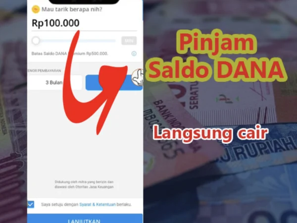 Temukan cara mudah pinjam saldo di aplikasi DANA dengan fitur DANA Cicil untuk kebutuhan darurat. Langsung cair Rp100.000 per-hari.