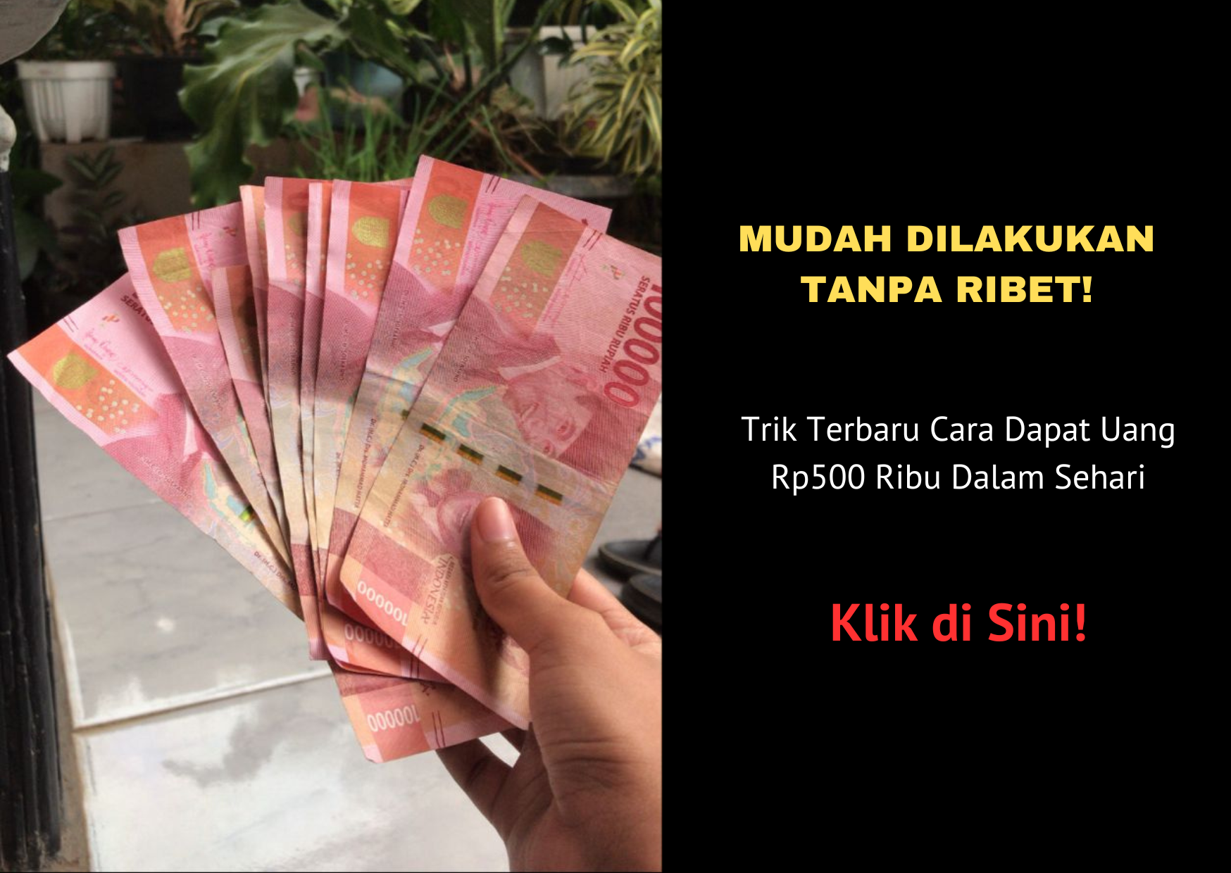 Berikut ini adalah trik terbaru di Bulan November Cara Dapat Uang Rp 500rb Sehari. Klik di sini bisa langusng klaim!