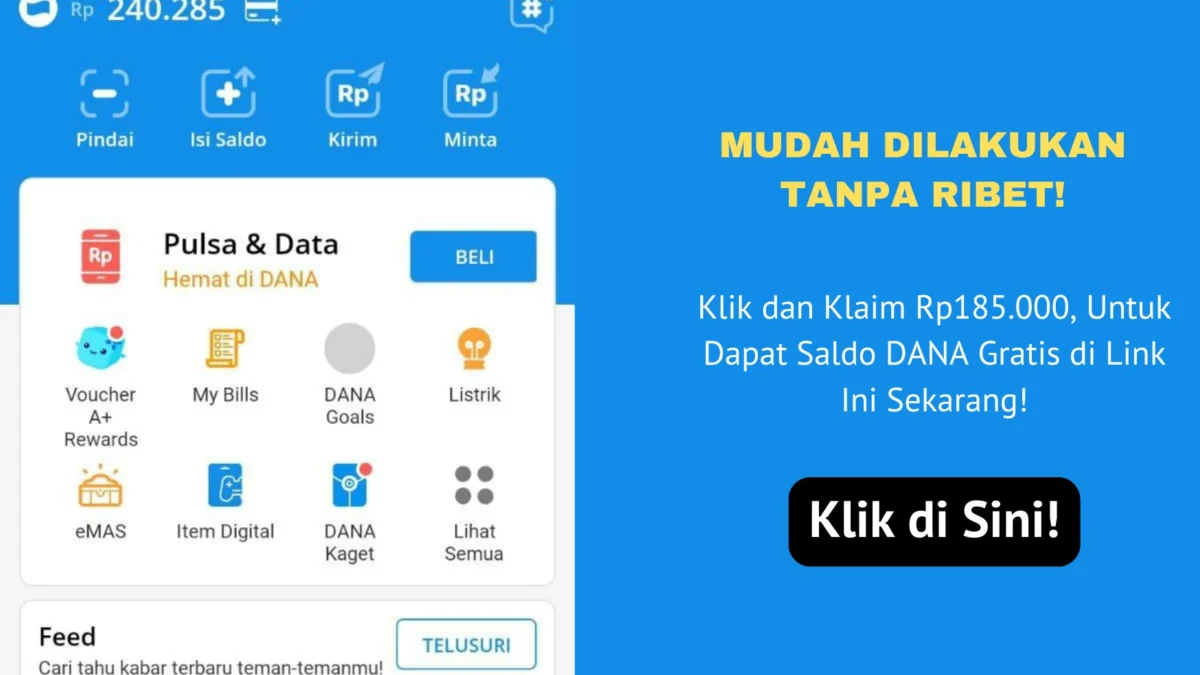 Berikut ini adalah cara mudah dan cepat untuk dapat klaim Rp185.000 lewat saldo DANA gratis terbaru untuk akhir tahun 2024. Klik di sini.