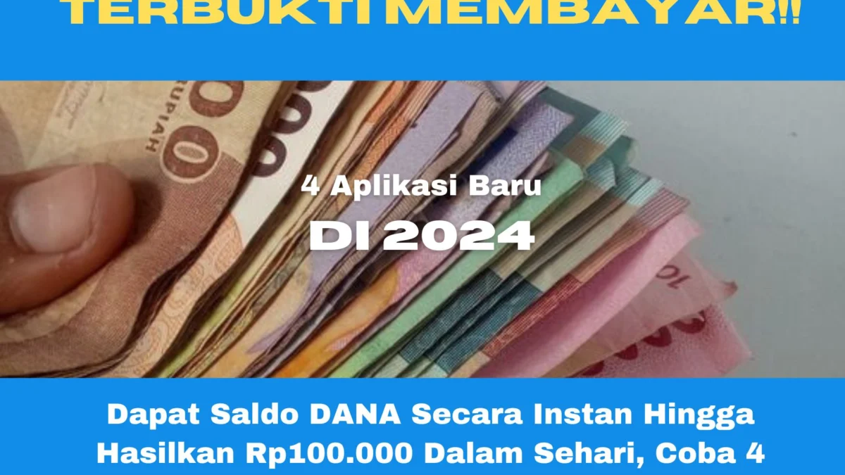 Berikut4 aplikasi penghasil uang dapat saldo DANA hinnga Rp100.000 yang sudah terbukti membayar dan langsung cair tanpa lama.