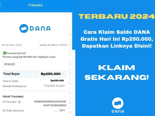 Ingin menambah penghasilan dengan cepat? Simak cara klaim saldo DANA gratis hari ini senilai Rp290.000 yang sedang viral di media sosial.