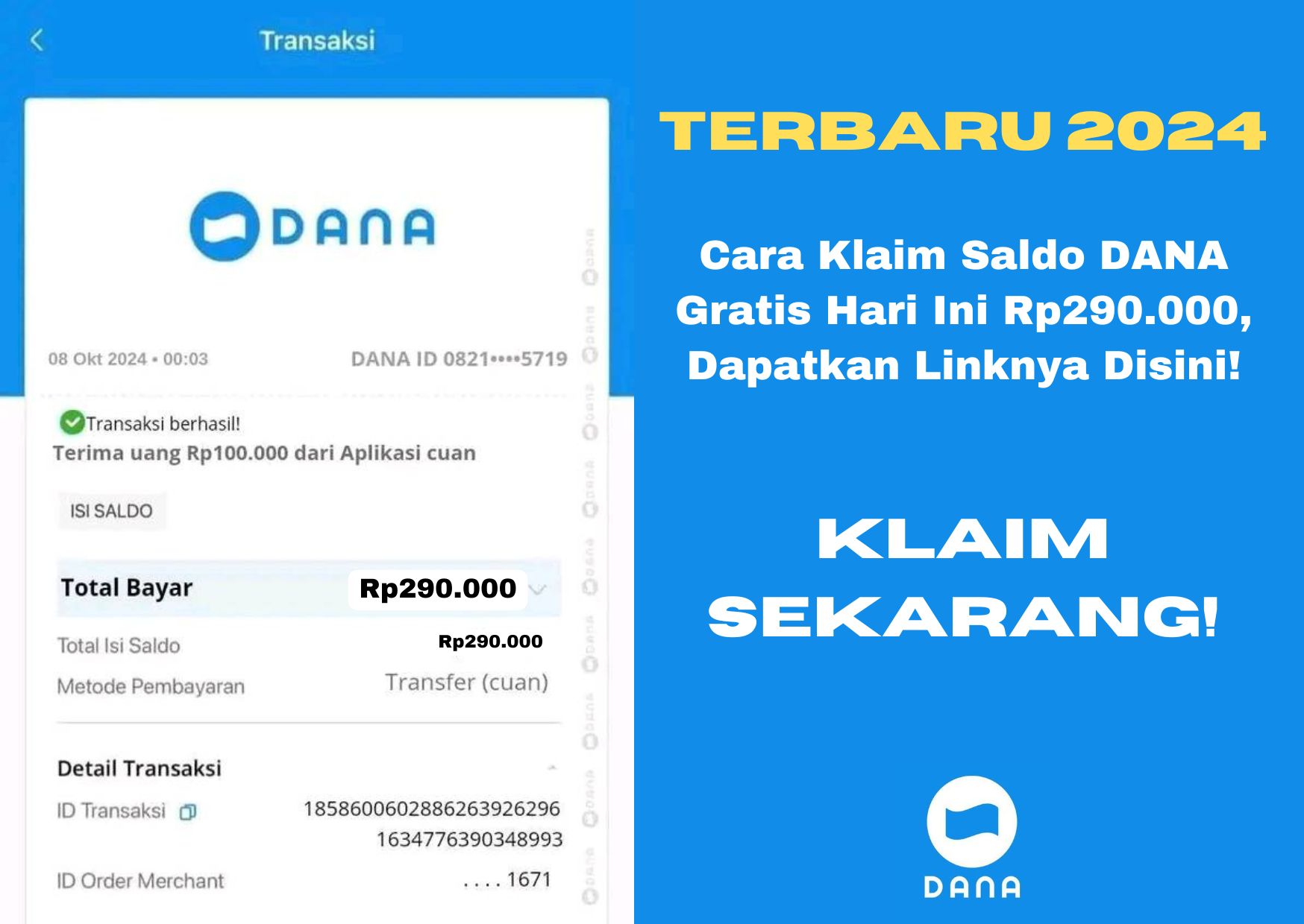 Ingin menambah penghasilan dengan cepat? Simak cara klaim saldo DANA gratis hari ini senilai Rp290.000 yang sedang viral di media sosial.