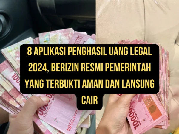 aplikasi penghasil uang yang legal dan telah memiliki izin resmi dari pemerintah. Dari program afiliasi hingga survei online. Terbukti Cair!