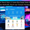 Begini cara main di 12 aplikasi game penghasil saldo DANA gratis langus dapat Rp60.000 dalam sehari. Receh yang terbukti membayar!