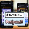 Aplikasi Tiktok Vip Shop Scam Penipuan! Kenali Ciri-cirinya