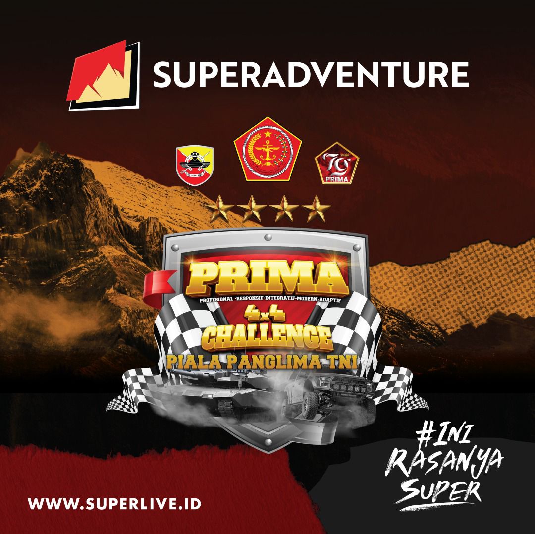 Super Adventure Prima 4x4 Challenge Piala Panglima TNI Sukses Digelar