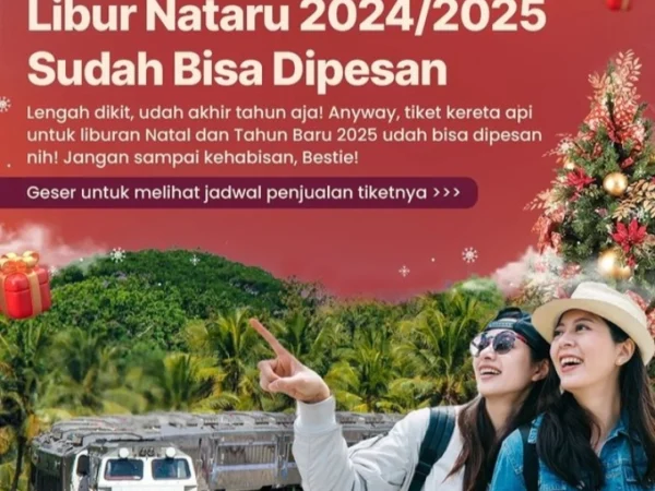 Tiket Kereta Api untuk Liburan Natal & Tahun Baru 2024/2025 Sudah Bisa Dipesan