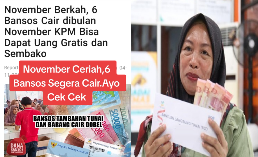 6 Bansos November 2024 Akan Segera Cair Awal Bulan Ini, Simak Selengkapnya di Sini