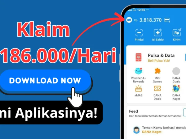 Lumayan Saldo Rp186.000 Perhari ke DANA, Cobain Aplikasinya!