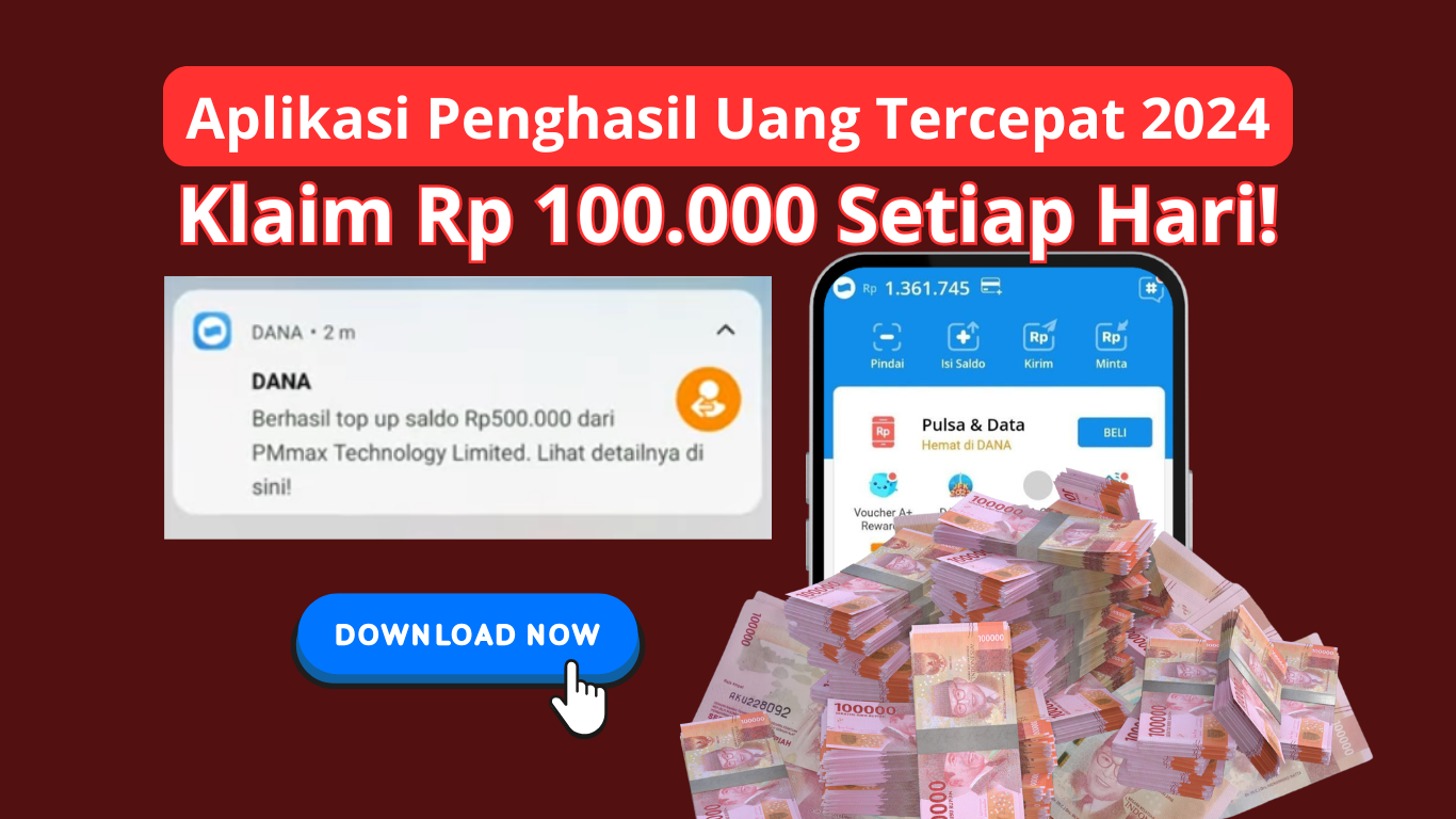 Cuma 5 Menit Hasilkan Saldo Rp100.000 Gratis ke Dompet DANA