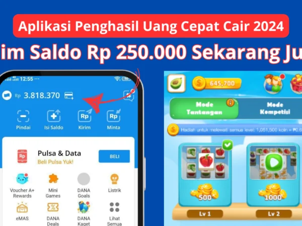 Saldo Rp 250.000 Menunggumu! Ini Dia Aplikasi Penghasil Uang Cepat Cair 2024