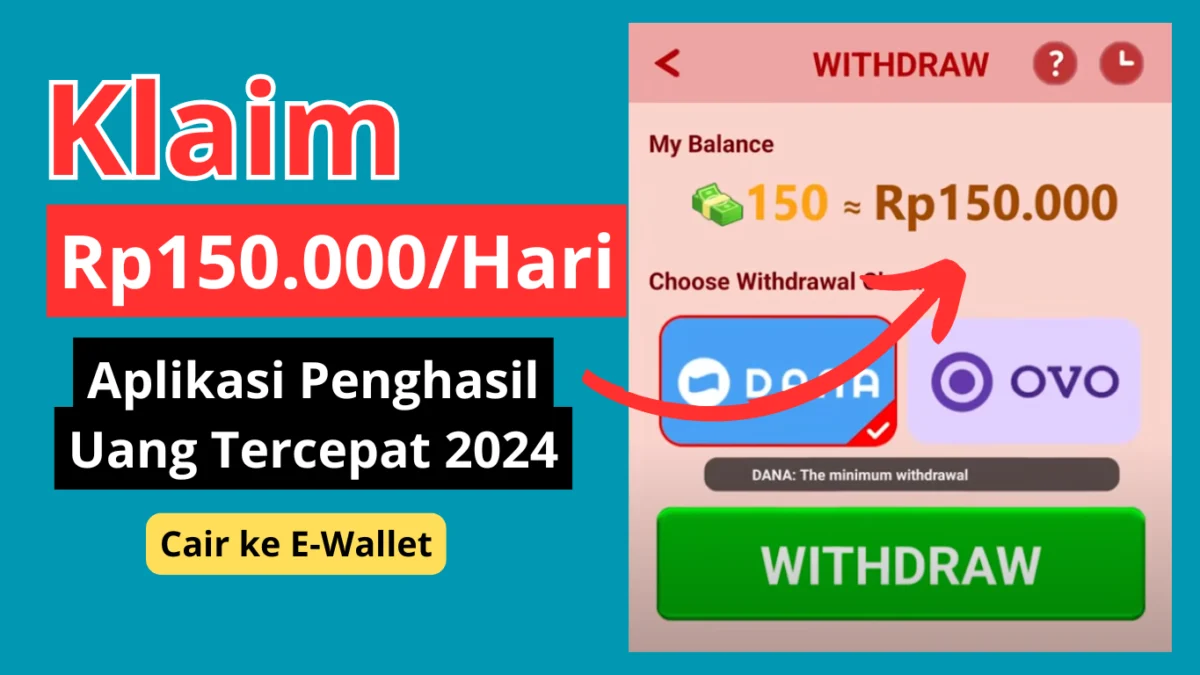 Ambil Reward Rp150.000/Hari Hanya di Aplikasi Penghasil Uang Termudah 2024, Kamu Juga Bisa!