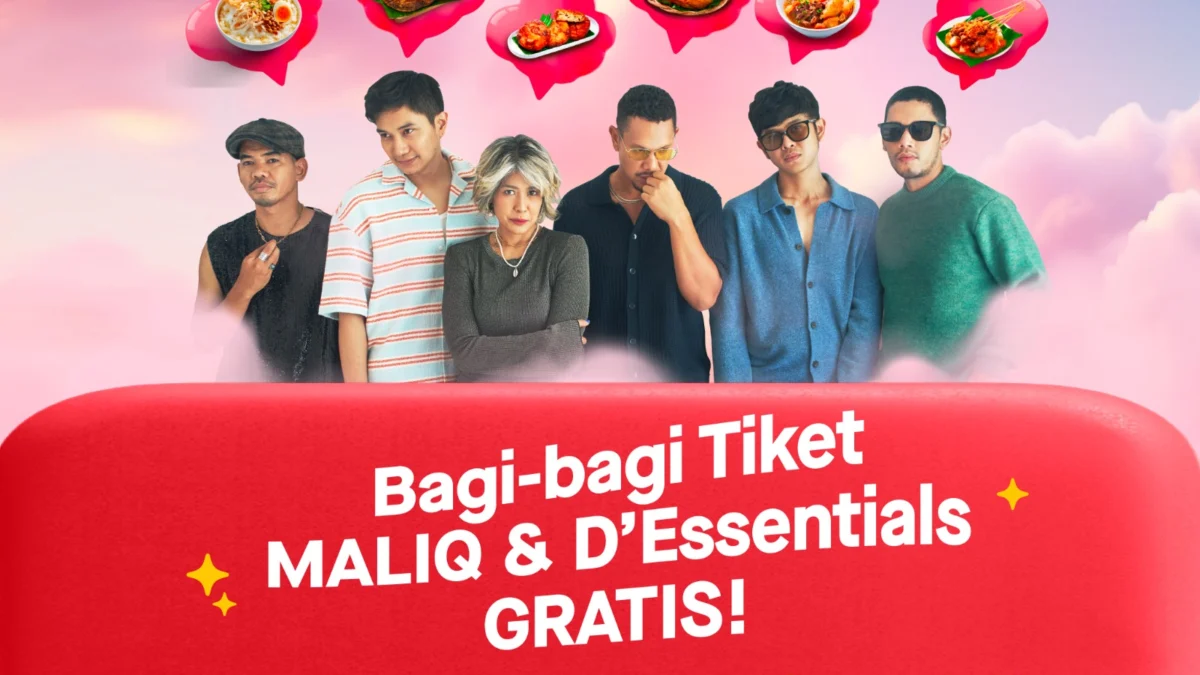 Perbanyak Transaksi di GoFood, Menangkan Pengalaman Eksklusif Konser MALIQ & D’Essentials