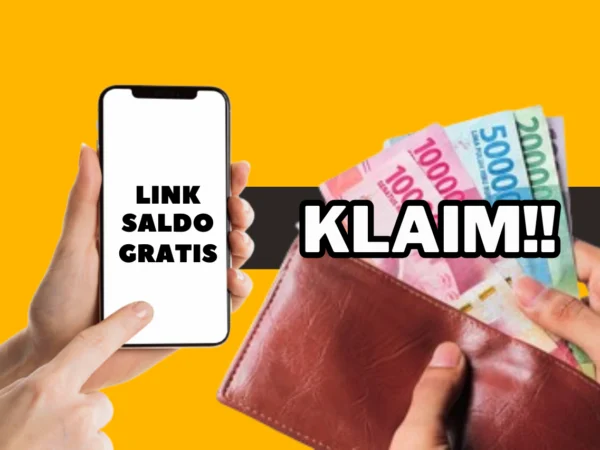 LINK Saldo Gratis Rp275.000 Cair Cepat dan Mudah Lewat Cara Ini