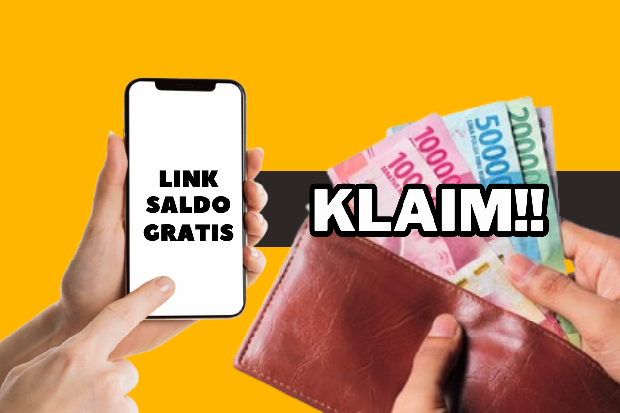 LINK Saldo Gratis Rp275.000 Cair Cepat dan Mudah Lewat Cara Ini