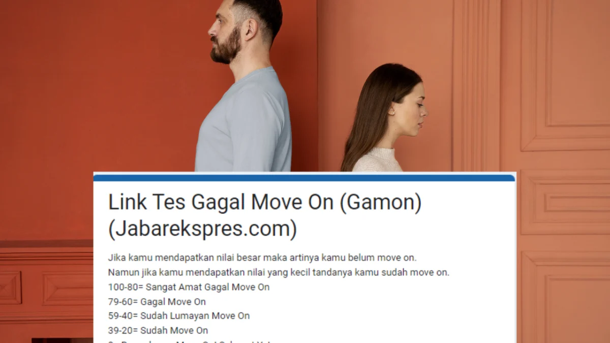 LINK TES UJIAN GAGAL MOVE ON, Sering Stalking Mantan? Ini Tingkat Gamon Anda!