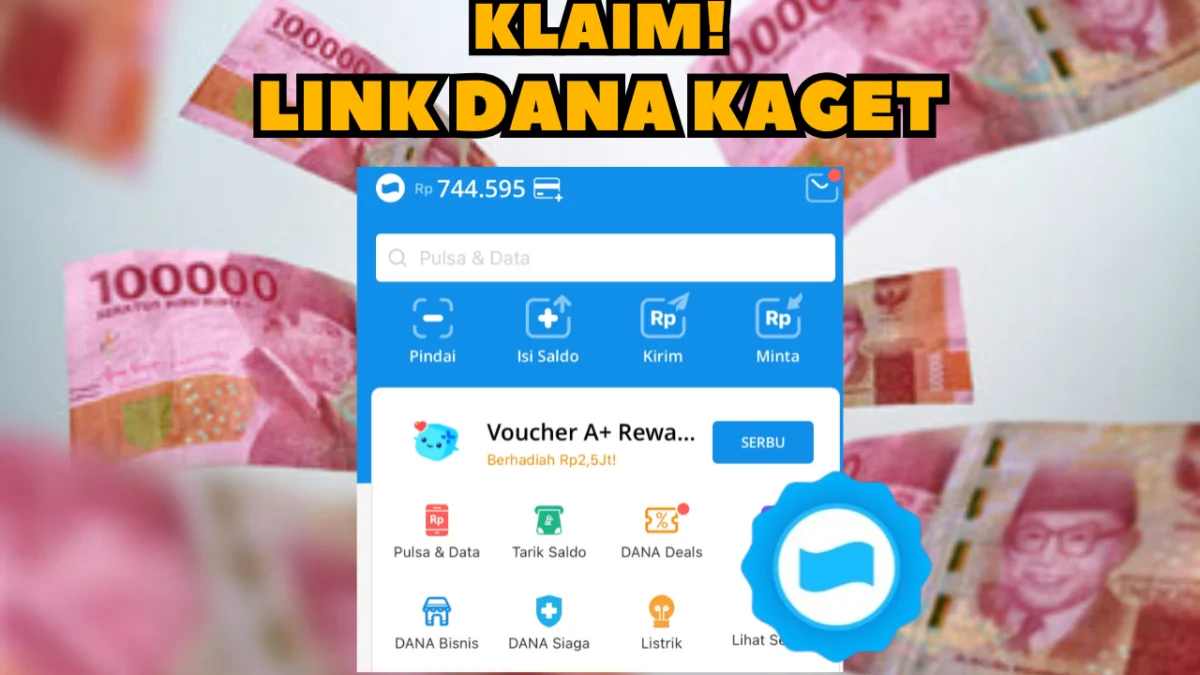 LINK DANA KAGET 3 November 2024, Penghasil Saldo Gratis Rp 200.000 Lewat Aplikasi Ini!