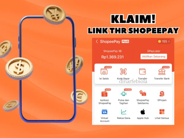 LINK THR Shopeepay! Dapatkan Saldo Gratis Menguntungkan Didalamnya