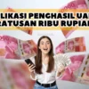 4 Aplikasi Penghasil Uang Ratusan Ribu yang Bisa Main di HP dengan Mudah