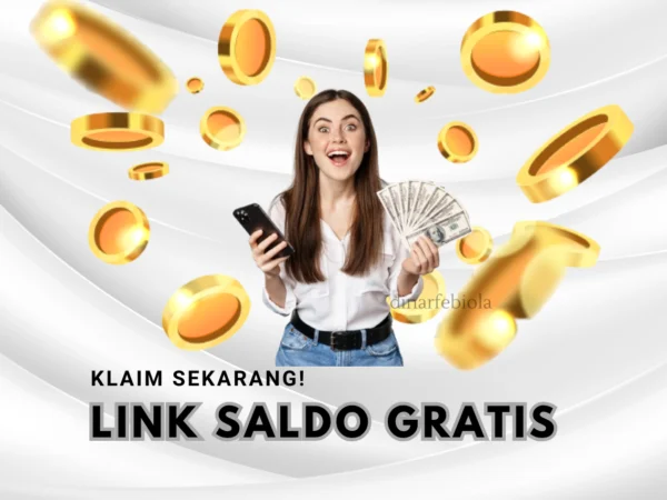 LINK Saldo Gratis Rp 200.000 Bisa Langsung di Klaim Hari Ini Juga!