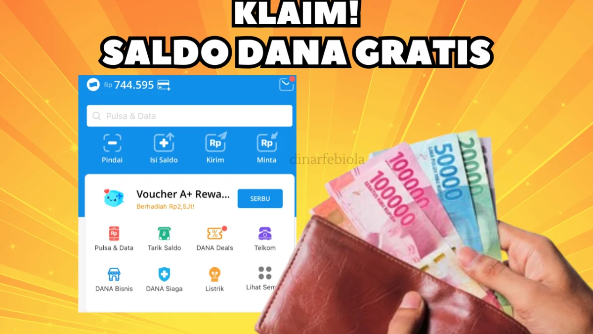 Buka DANA KAGET Dapat Saldo DANA Gratis Rp 275.000 Langsung Ke Akun