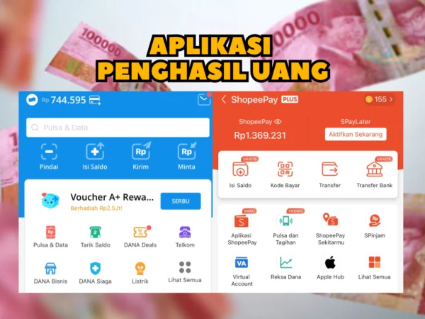 3 Aplikasi Penghasil Uang Hingga Rp 300.000 yang Cair Lebih Cepat