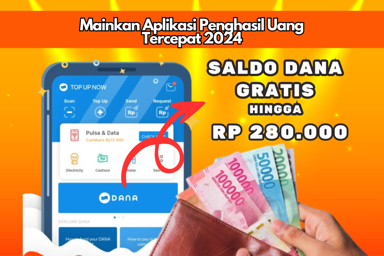 Sehari Dapat Rp 280.000 Saldo DANA Gratis Lewat Kumpulkan Reward Tercepat 2024