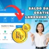 Hasilkan Saldo DANA Gratis Harian Hingga Rp 150.000 Via Aplikasi Ini