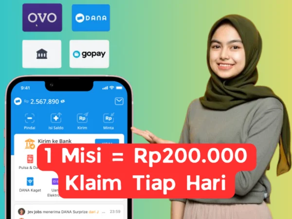 Beresin 1 Misi Dapat Reward Rp200.000 Per Hari, Saldo Gratis Langsung Cair ke DANA, Ovo, Gopay, atau Rekening Bank!