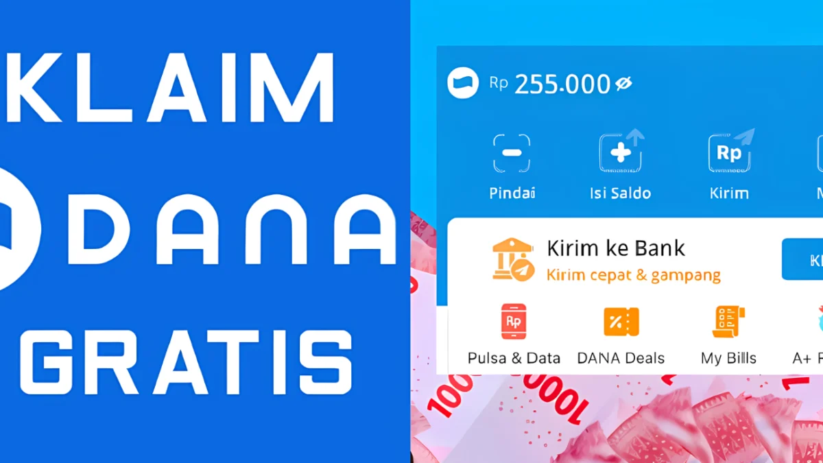 Gratis Rp255.000 Saldo e-Wallet DANA Dengan Aplikasi Penghasil Uang Cuma Login