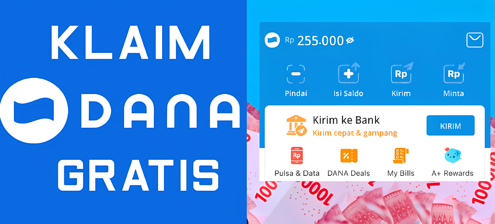 Gratis Rp255.000 Saldo e-Wallet DANA Dengan Aplikasi Penghasil Uang Cuma Login