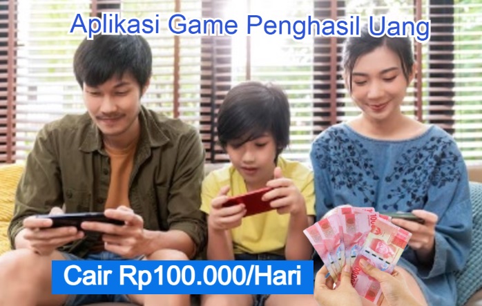 Game Penghasil uang setiap hari cair Rp100.000.