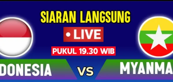 Link Nonton Live Streaming Timnas Indonesia vs Myamnar Gratis Full HD, KLIK DISINI