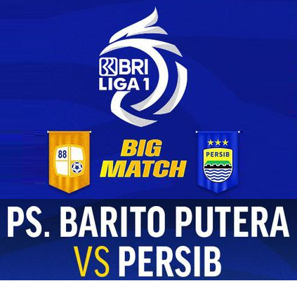 Link Live Streaming Barito Putera vs Persib di Liga 1 Malam Ini Full HD