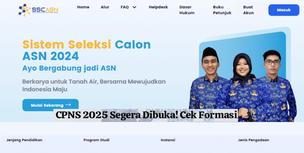 CPNS 2025 Segera Dibuka, Ini Bocoran Formasinya