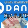 Hasilkan Saldo DANA Gratis Rp1,5 Juta dari aplkasi ini.