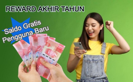 Reward saldo gratis dari aplikasi penghasil uang.