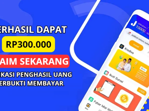 Dapat Rp300.000 dari Aplikasi Penghasil Uang Terbukti Membayar Tercepat