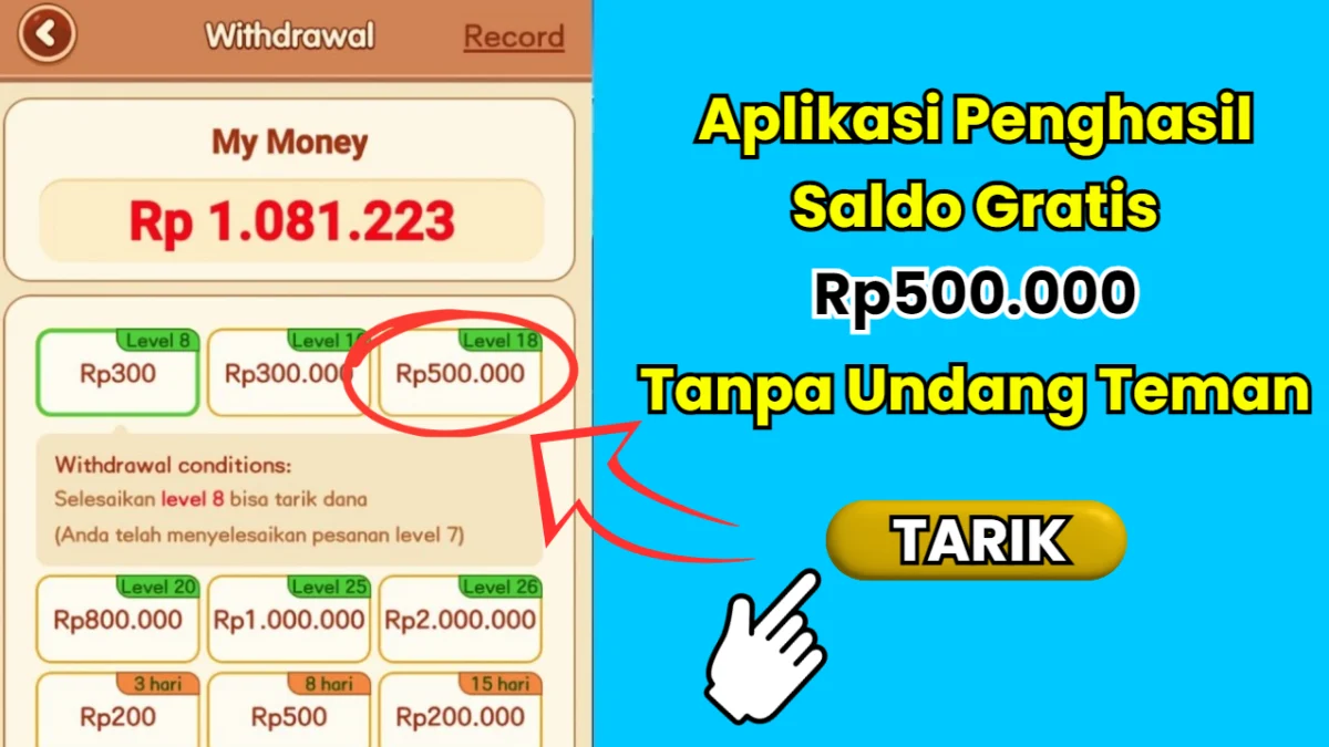 Aplikasi Penghasil Saldo Gratis Tanpa Undang Teman, Sekali Tarik Dapat Rp500.000