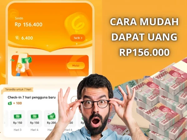 Cara Mudah Dapat Rp156.000 dari Aplikasi Uang Gratis, Dijamin Untung!