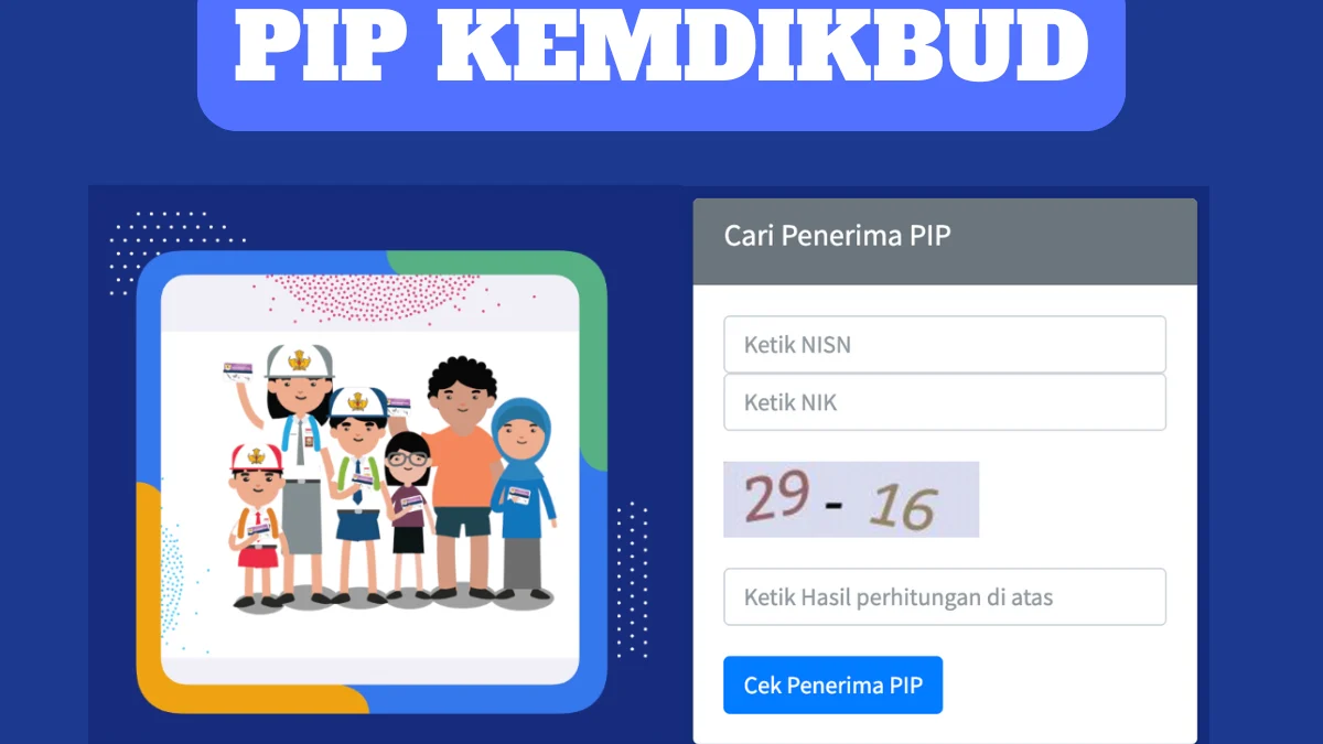 Bansos PIP Kemdikbud Mulai Disalurkan ke Siswa SD, SMP, SMA? Segini Besaran Dana yang Diterima