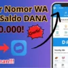 Daftar dengan Nomor WA Tarik Saldo DANA Rp250.000 Gratis Langsung Cair ke Akun Kamu, Lho!