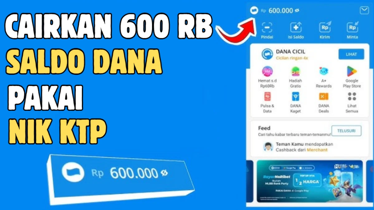 Masih Ada! Segera Cairkan Saldo DANA Gratis Rp 600 Ribu Pakai NIK KTP, Cek Caranya