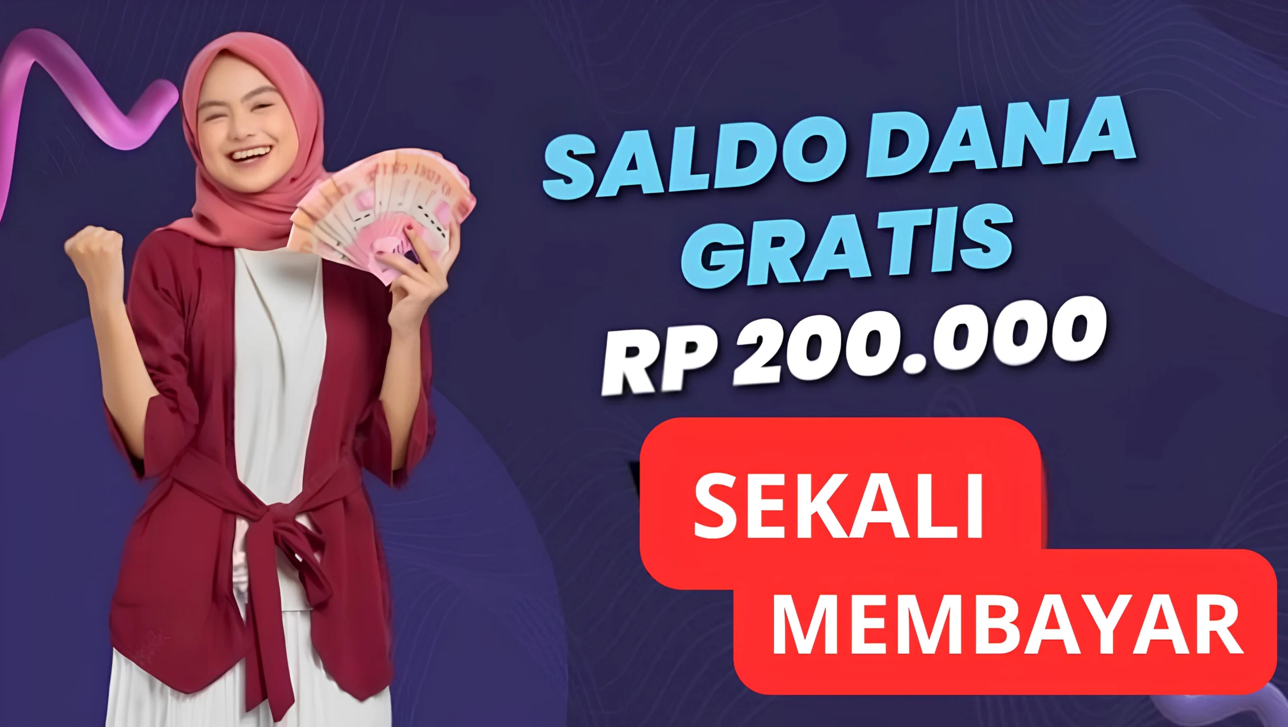 Aplikasi Uang Sekali Membayar Rp200.000 Saldo DANA Gratis