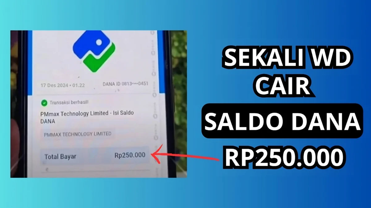 Sekali WD Cair Saldo DANA Gratis Rp250.000 