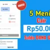 Saldo DANA Gratis Rp50.000 Cair dalam 5 Menit, Begini Caranya