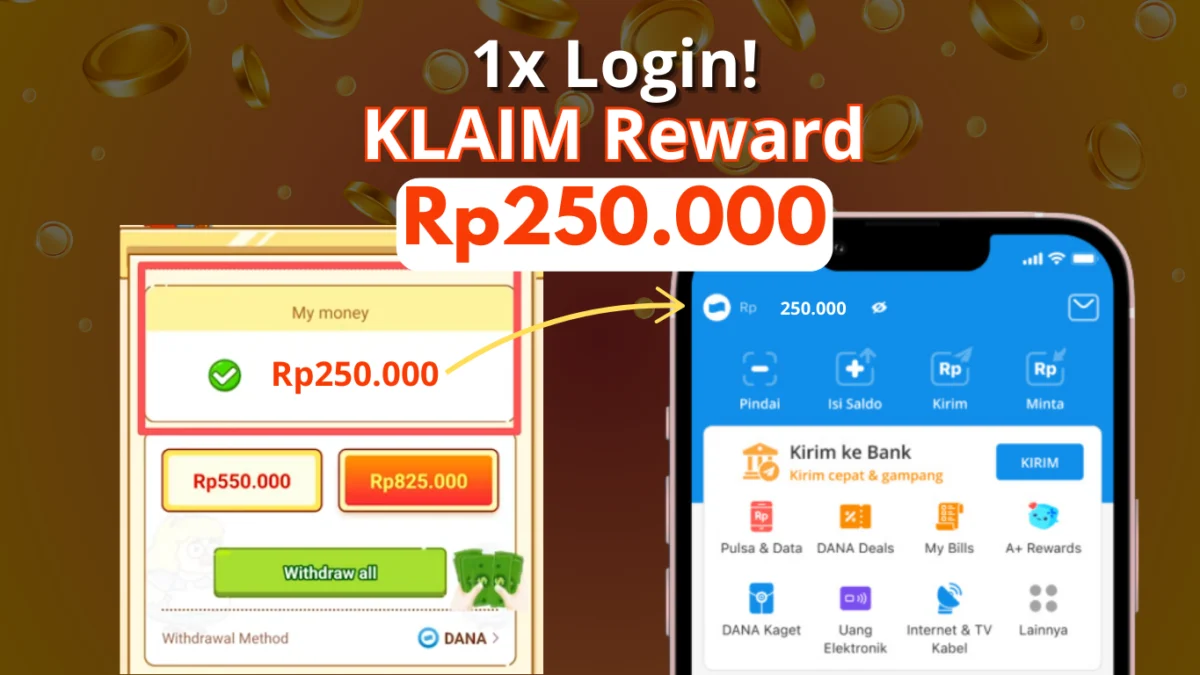 1x Login AMBIL Saldo DANA Rp250.000 Gratis Langsung Cair!